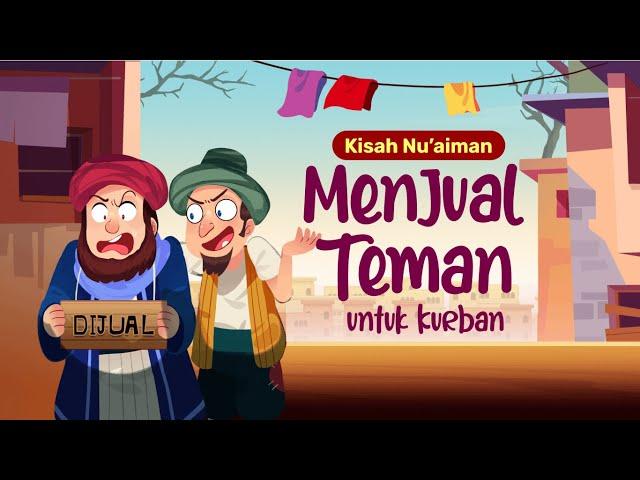 LUCU! Jual Teman untuk Kurban | Kisah Teladan Nabi | Cerita Islami | Cerita Anak Muslim