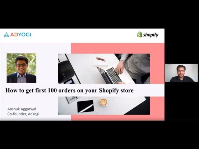 How to get your first 100 sales on your Shopify Store | Shopify Webinar Series 2020