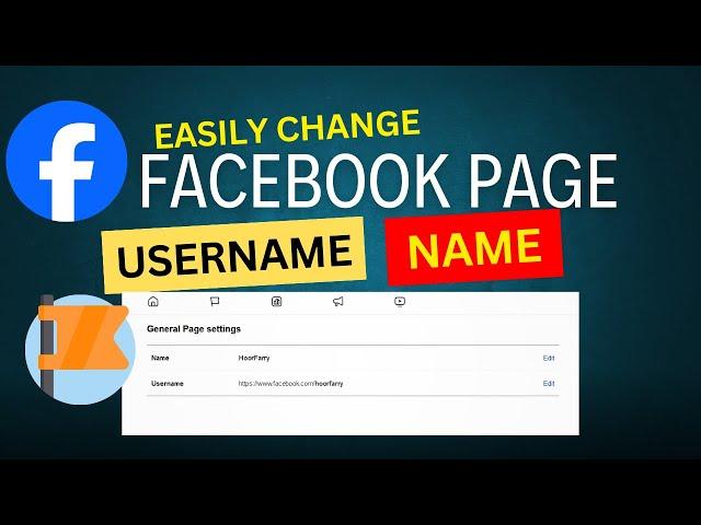 How to Change Easily Facebook Page Name and Username