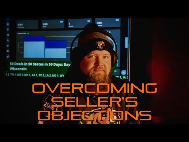 Overcoming Seller's Objections