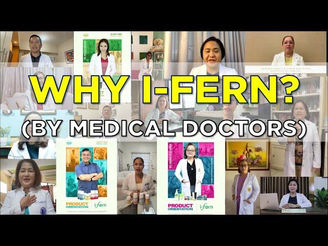 Why Choose i-FERN? by Medical Doctors