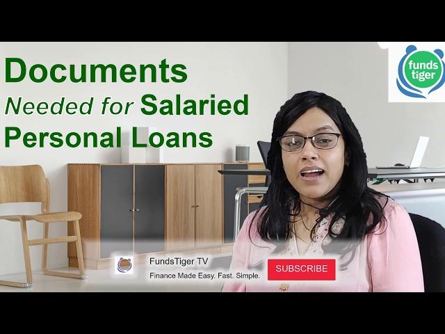 Documents Needed for Salaried Personal Loans in India