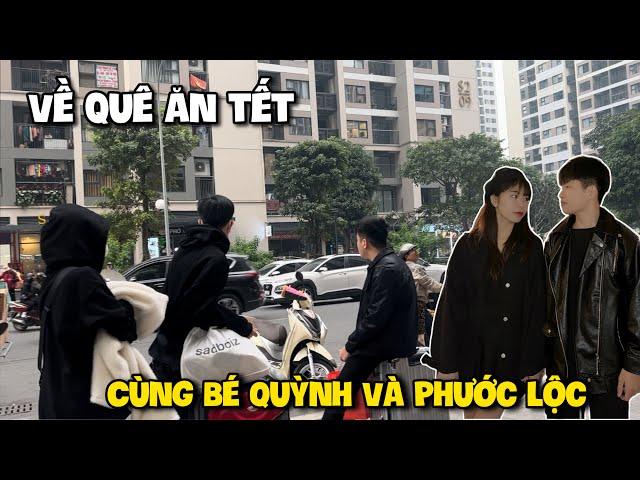 Vlog | Quang Con Về Quê Ăn Tết Cùng Bé Quỳnh Và Phước Lộc Và Cái Kết !!!