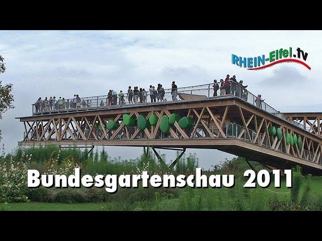 Buga 2011 - Koblenz verwandelt | Rhein-Eifel.TV