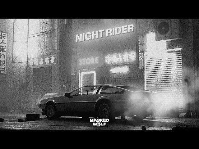 Masked Wolf - Night Rider