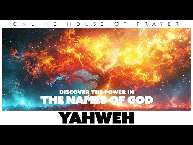 Yahweh: Discovering the Great I AM