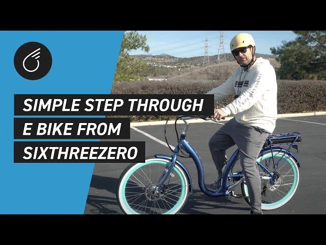 Simple Step Through E Bike from sixthreezero | The Lowest Step Thru Electric Bike