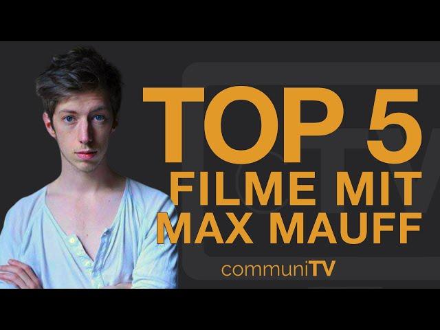 TOP 5: Max Mauff Filme