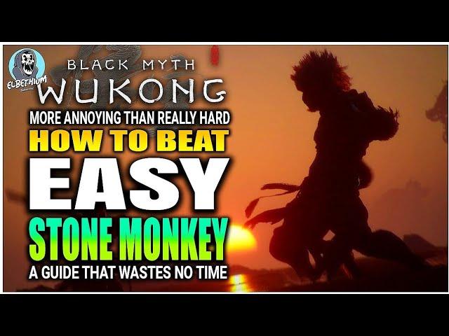 BEST HOW TO BEAT Stone Monkey Boss EASY GUIDE | Black Myth Wukong