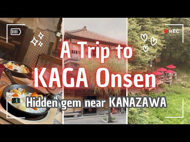 Kaga Onsen Trip - Hidden gem near Kanazawa - Ishikawa, JAPAN