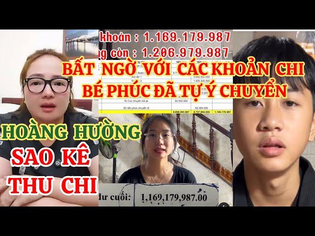 HOÀNG HƯỜNG SAO KÊ SỐ TIỀN CỦA FAN GỬI VÀO TÀI KHOẢN BÉ PHÚC, BẤT NGỜ VỚI KHOẢN CHI PHÚC TỰ Ý CHUYỂN