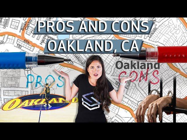 Pros and Cons of Oakland, CA | Living in Oakland 2023