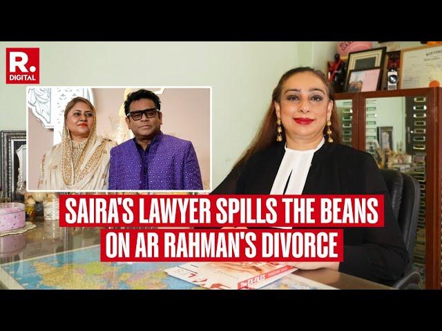 'A Shocking Divorce For All:' Saira Banu's Lawyer, Vandana Shah On Rahman's Divorce | Exclusive