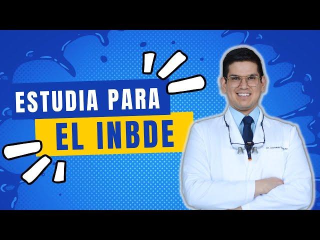  ESTUDIA PARA EL INBDE FÁCILMENTEEl mejor método de estudio INBDE