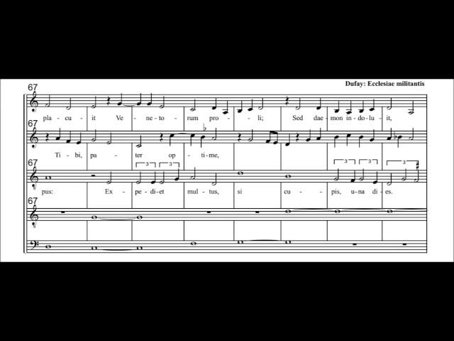 Guillaume DuFay -- Ecclesiae militantis