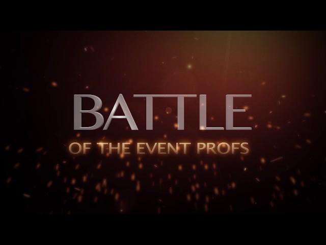 Battle of the Event Profs Promo Video