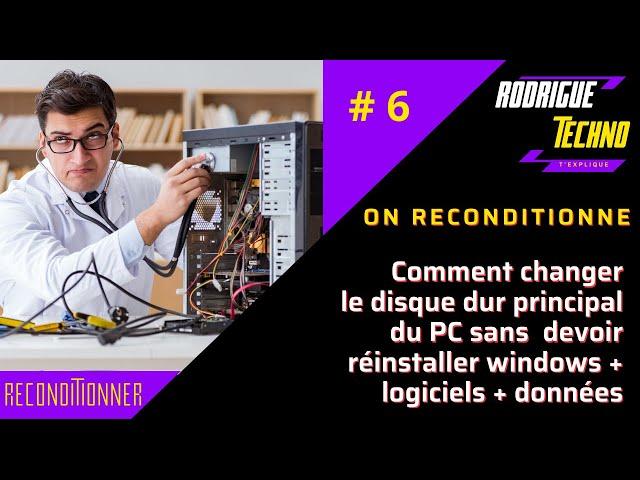 Comment changer son disque dur principal sans devoir tout réinstaller