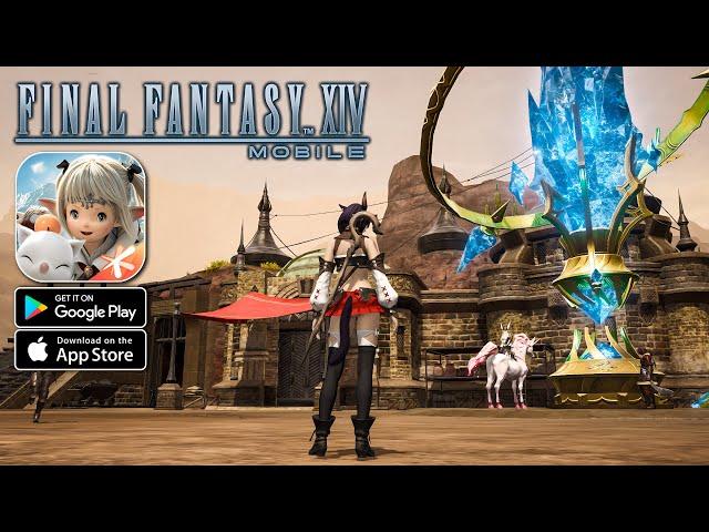 Final Fantasy XIV Mobile Gameplay - Official Launch MMORPG Android iOS