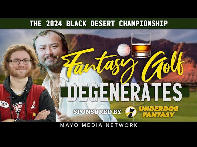 THE 2024 BLACK DESERT CHAMPIONSHIP, Fantasy Golf Picks & Plays | Fantasy Golf Degenerates