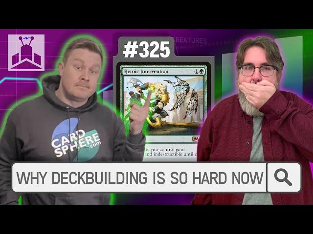 Why Deckbuilding is So Much Harder Now | EDHRECast 325