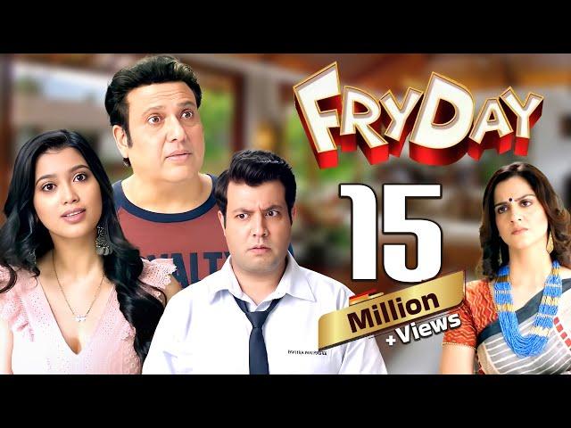 Fryday (2018) - Full Movie - Superhit Comedy Movie | Govinda, Sanjay Mishra, Varun Sharma