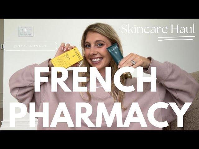 French Pharmacy Haul