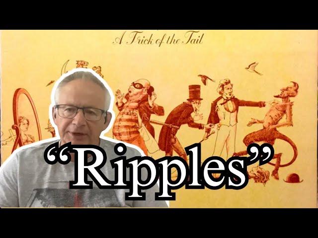 An unbelievably good song but why?“Ripples” by Genesis