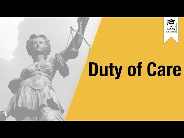 Negligence - Duty of Care