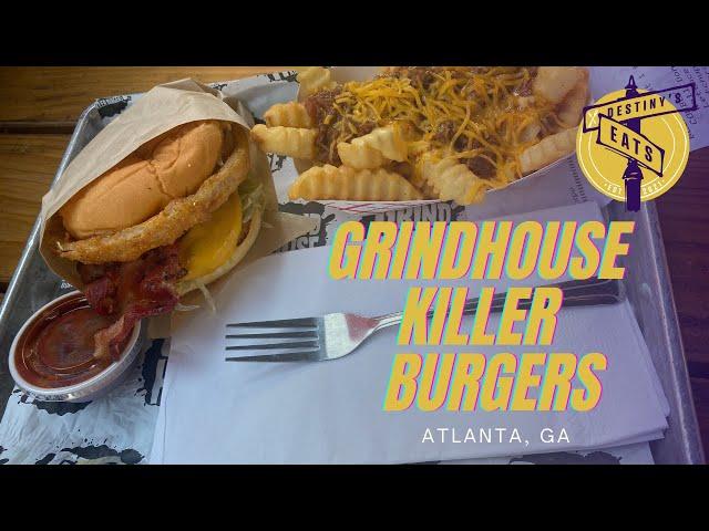 Destiny's Eats - Grindhouse Killer Burgers - Atlanta, GA