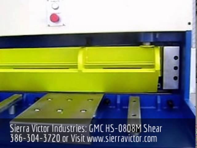 Sierra Victor Industries GMC HS-0808M Shear