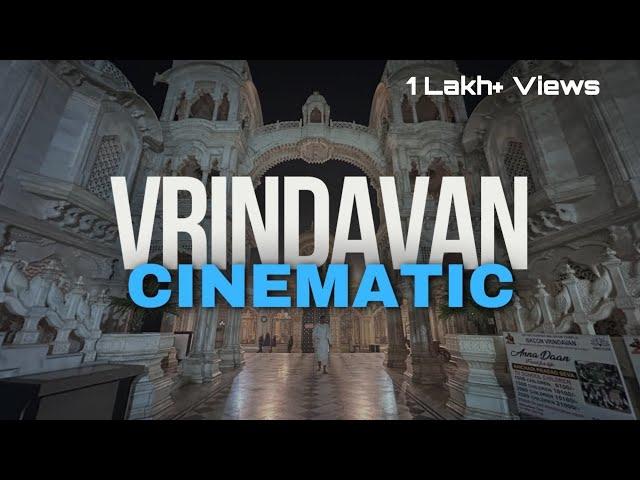 Vrindavan Dham Yatra 2024 | Cinematic Vlog