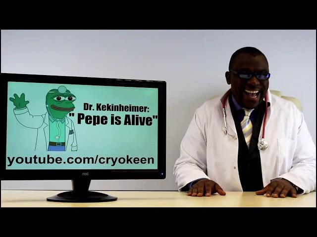Dr. Kekinheimer "Pepe is Alive"| Big Man Tyrone