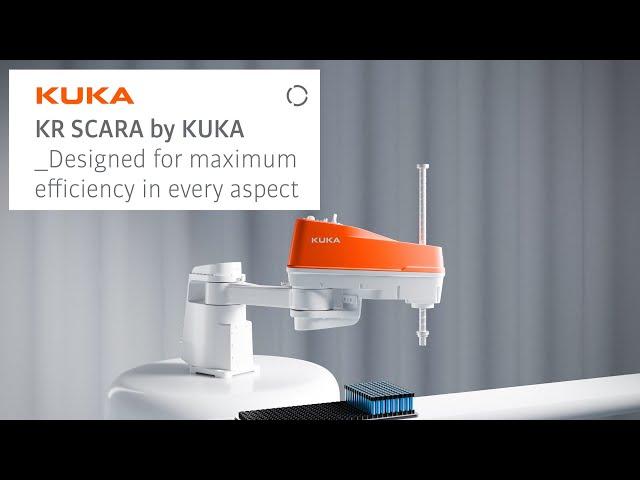 KR SCARA by KUKA - Precision, Speed, and Flexibility Across Industries