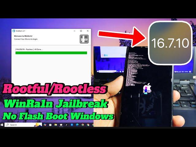 Jailbreak Rootful/Rootless iOS 16.7.10 - iOS 15 | WinRa1n for Windows No Flash Boot For A8-A11