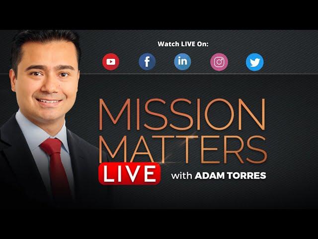 What Mission Matters to You? Our Featured VIP Guests Share their Mission