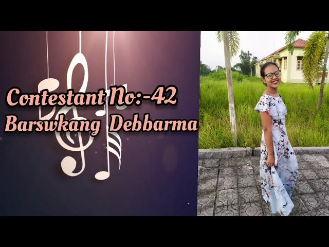 #Gospel #Rwchapmung #Batailaima CONTESTANT NO:-42 // BARSWKANG DEBBARMA