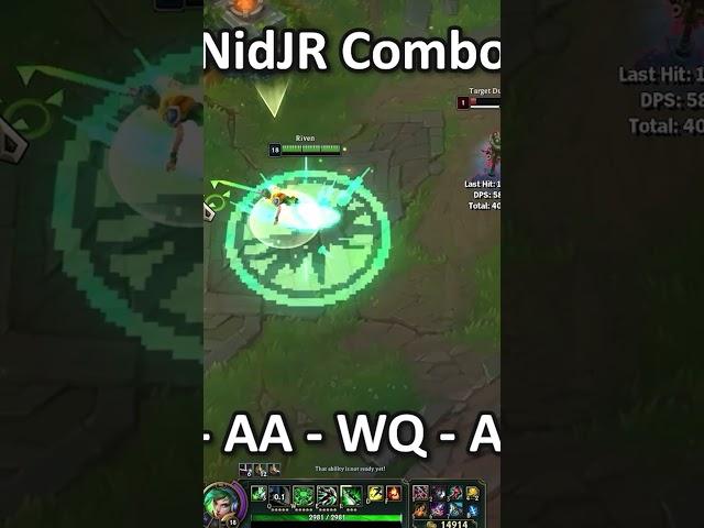 Riven NidJR Combo!