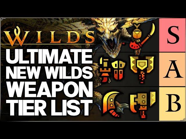 Monster Hunter Wilds - New OFFICIAL Best Weapon Tier List - Most Powerful & Fun Rankings & More!