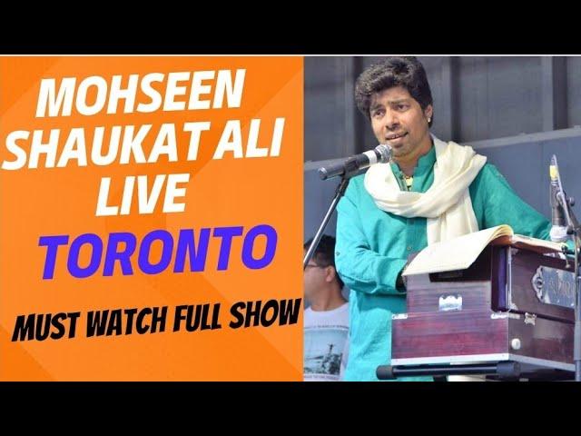 Mohsin Shaukat Ali || Shaukat Ali || Live In Toronto || PARMHANS CLASSIC STUDIO