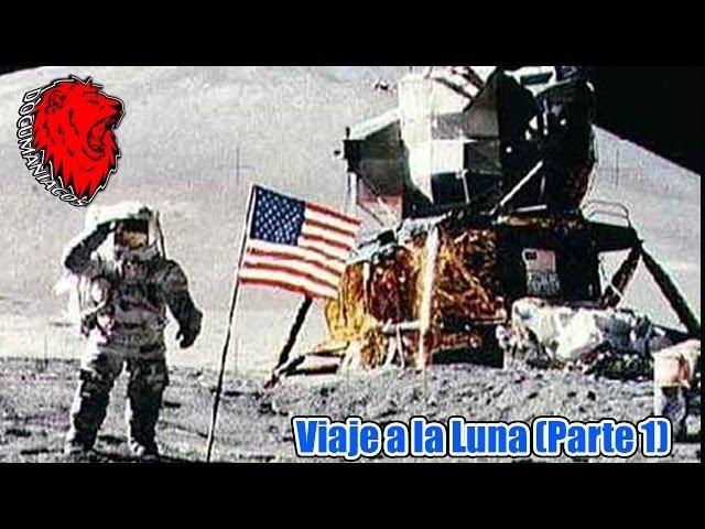 Documental - Viaje a la Luna (Parte 1)