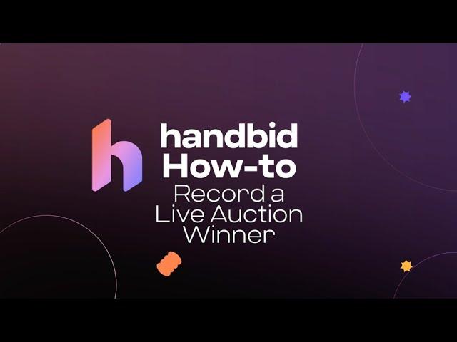 How to Record a Live Auction Winner in Handbid | Handbid How-To