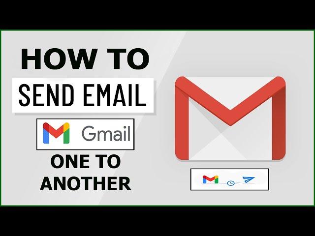 How to send gmail in 2024 from one to another #gmail