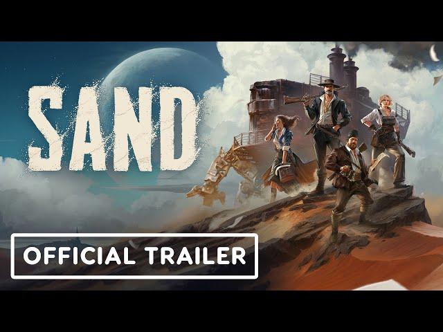 Sand - Official Gameplay Trailer