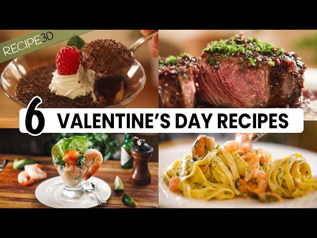 6 ️ Valentine's Day ️ Recipes to WOW Your Special Someone