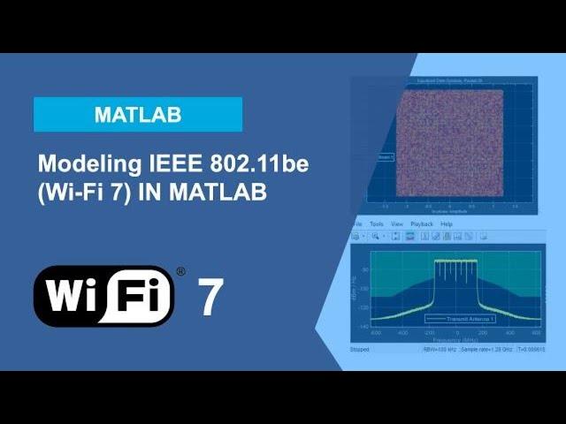 Modeling IEEE 802.11be (Wi-Fi 7) in MATLAB