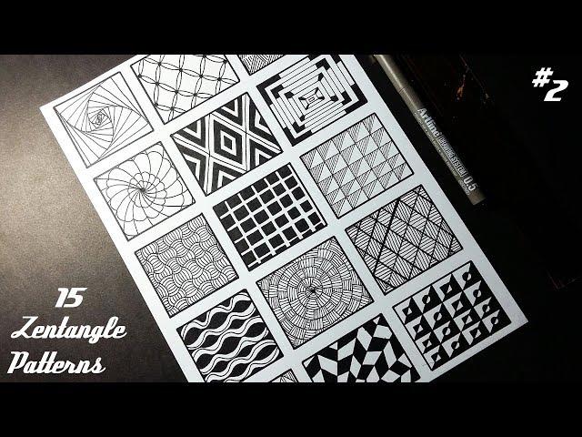 15 Zentangle Patterns | Part 2 | Tutorial