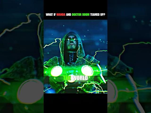 "What if Wanda and Doctor Doom teamed up ?" #shorts