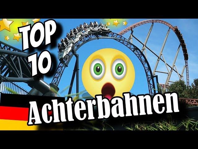 TOP 10 ACHTERBAHNEN Deutschland [2020 Edition]