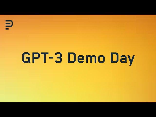 The First Open GPT-3 Demo Day