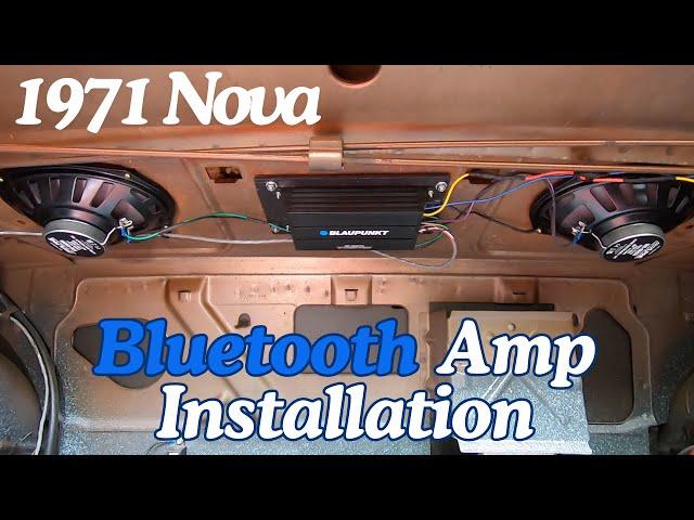 71 Chevy Nova - Installing a BLUETOOTH Amp & Speakers for Hot Rod Power Tour 2024